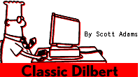 dilbert.gif (3069 bytes)